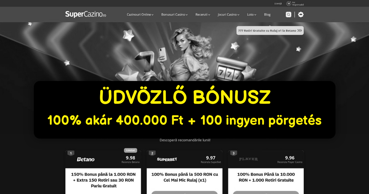 Super Cazino - Online Slot Játékok Bónusszal Magyarországon